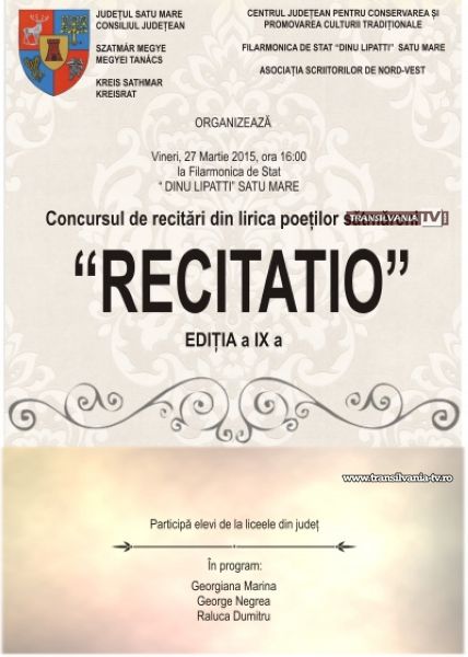 Concursul de recitări din lirica poeților sătmăreni „Recitațio” la a IX-a ediție