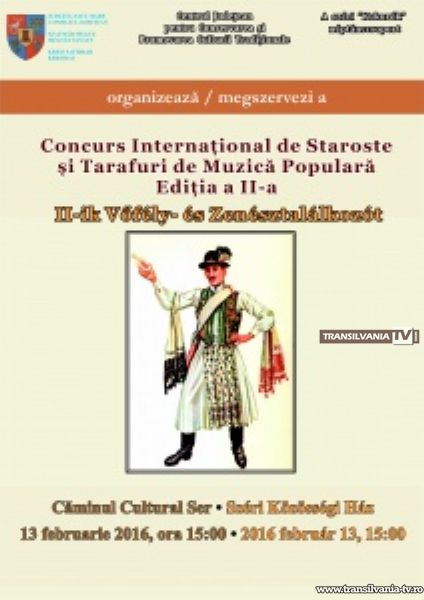 Concurs internaţional de Staroste şi Tarafuri de Muzică Populară la Ser