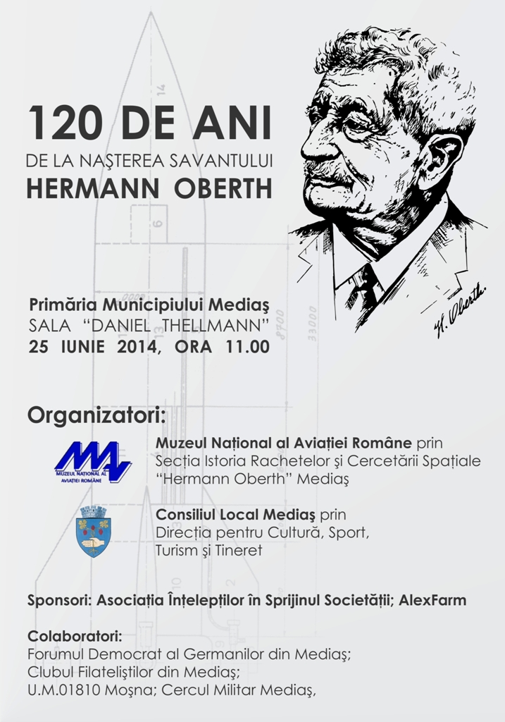 Mediaș: 120 de ani de la naşterea savantului HERMANN OBERTH