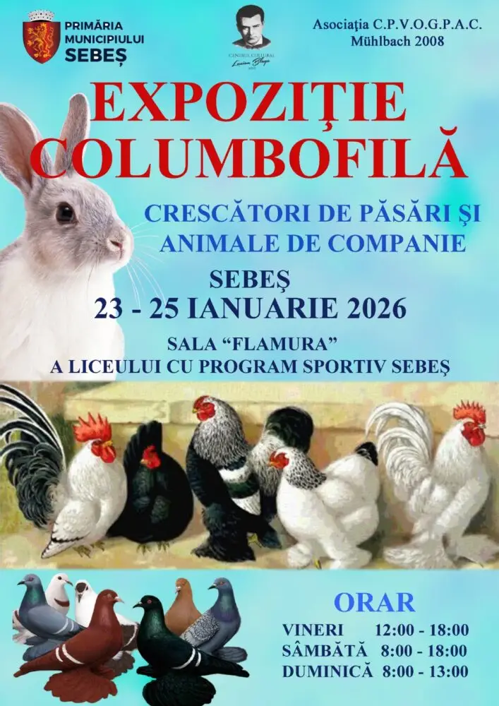 SEBEȘ, 23-25 ianuarie 2026: EXPOZIŢIE DE PORUMBEI VOIAJORI, DE ORNAMENT, PĂSĂRI ŞI ANIMALE DE COMPANIE