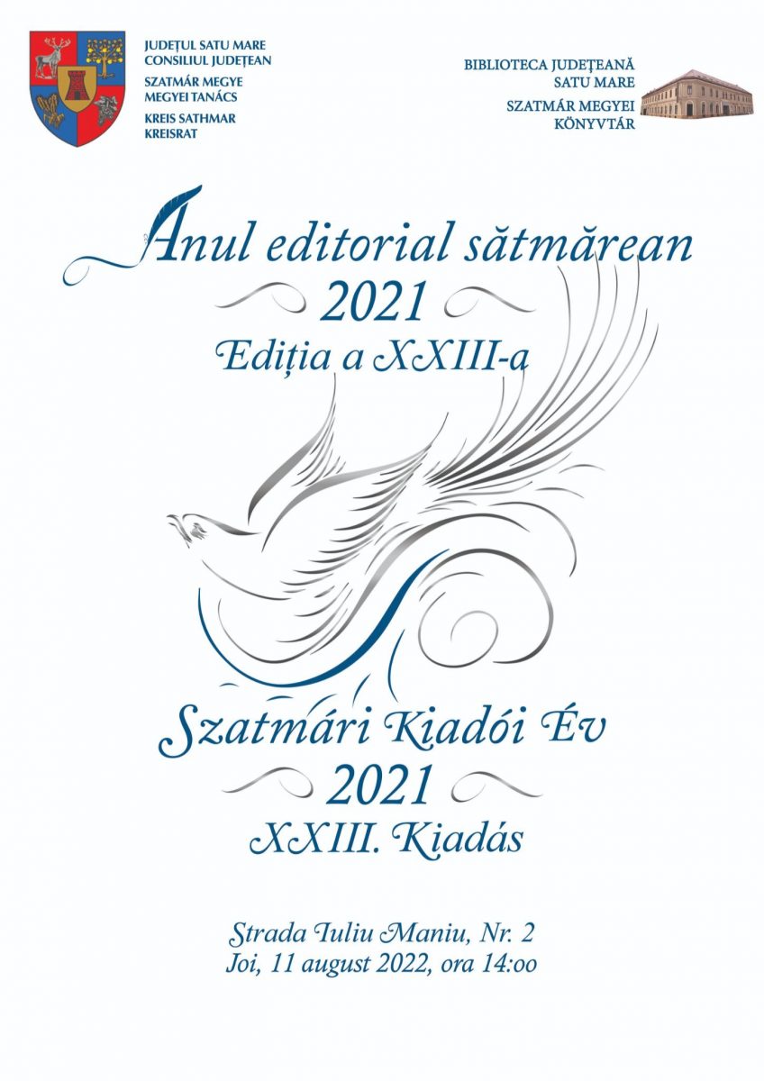 Cea de-a XXIII-a ediție a evenimentului „Anul editorial sătmărean”
