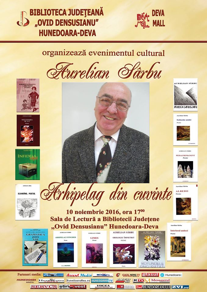 Deva: Întâlnire cu poetul și dascălul Aurelian Sârbu, cu prilejul celei de-a 70-a aniversări