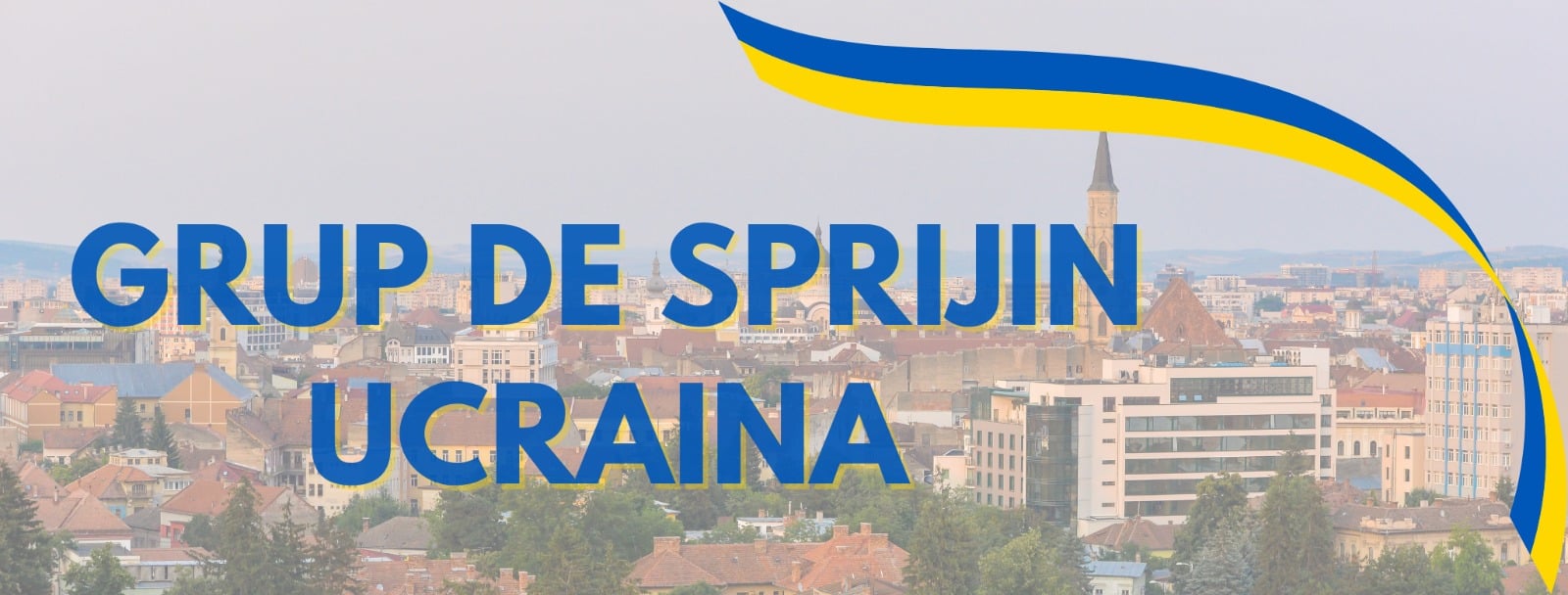 Grup de sprijin pentru Ucraina, în parteneriat cu societatea civilă clujeană