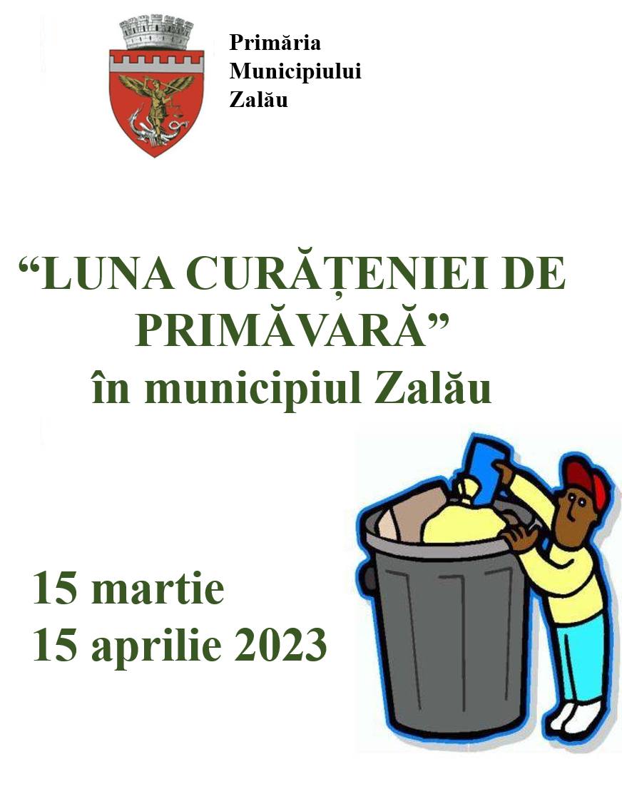 Luna Curățeniei de Primăvară în Zalău