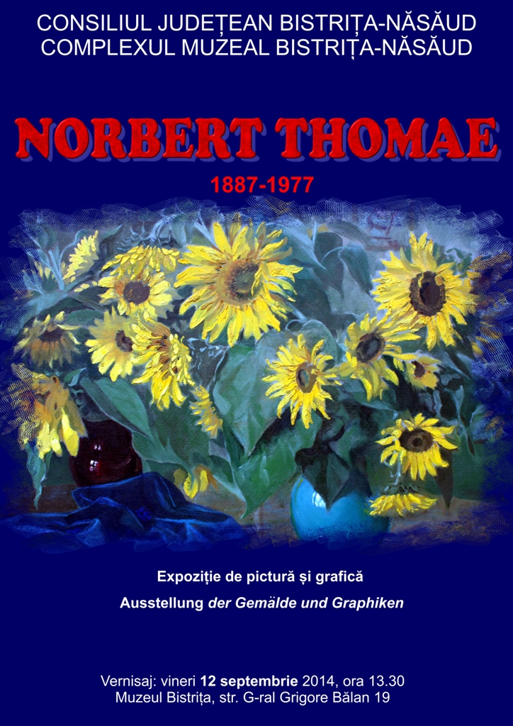 Expoziție Norbert Thomae la Complexul Muzeal Bistriţa-Năsăud
