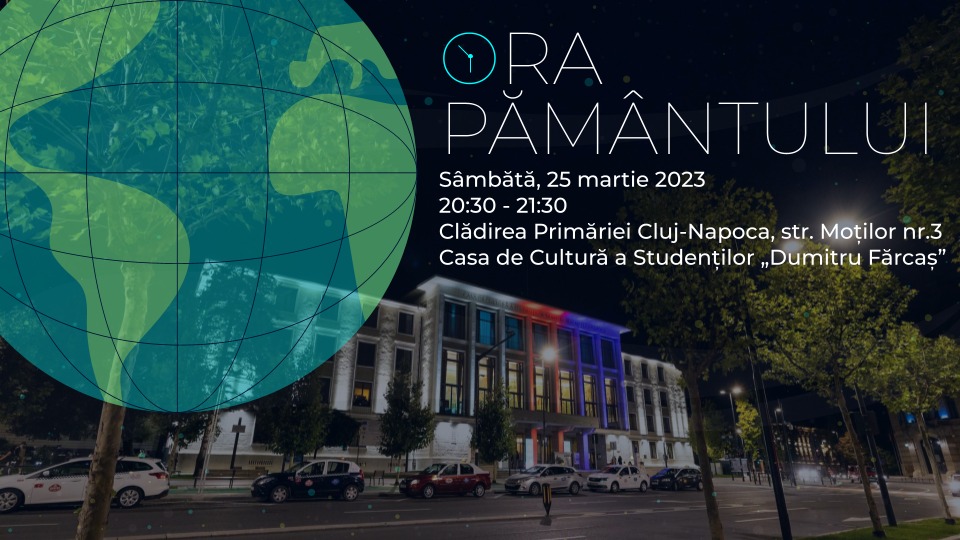 Ora Pământului la Cluj-Napoca