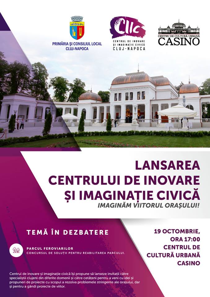 Primaria Cluj-Napoca lansează Centrul de Inovare si Imaginație Civică, cu o dezbatere publică pe tema „Parcul Feroviarilor”