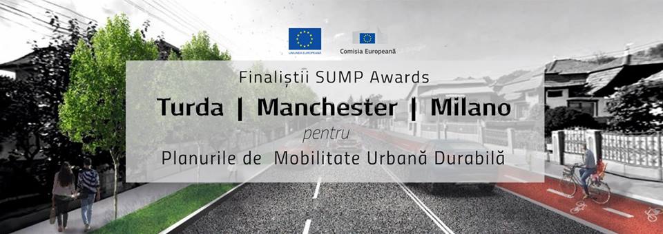 Municipiul Turda, desemnat finalist în competiția SUMP Awards a Comisiei Europene, alături de Manchester și Milano