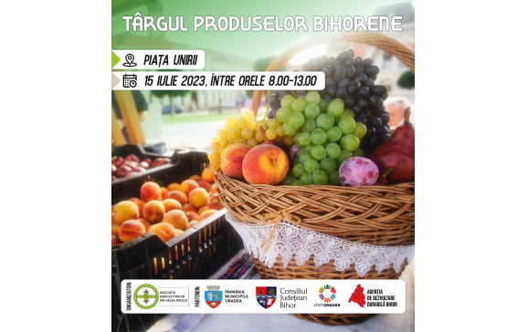 Orădenii, așteptați sâmbătă în Piața Unirii, la prima ediție a „Târgului produselor bihorene”