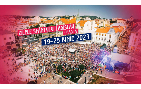Weekend cu multe Știri|Bihore în cadrul Festivalului Zilele Sfântului Ladislau