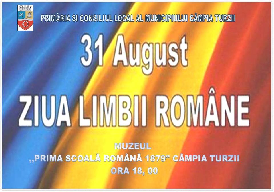 Ziua Limbii Române va fi celebrată la “Muzeul Prima Şcoală Română 1879“ din Câmpia Turzii