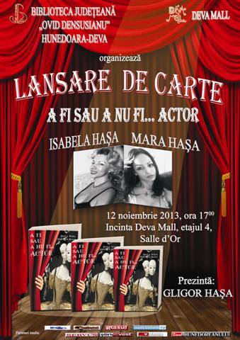 Isabela și Maria Hașa își lansează volumul „A fi sau a nu fi…actor”