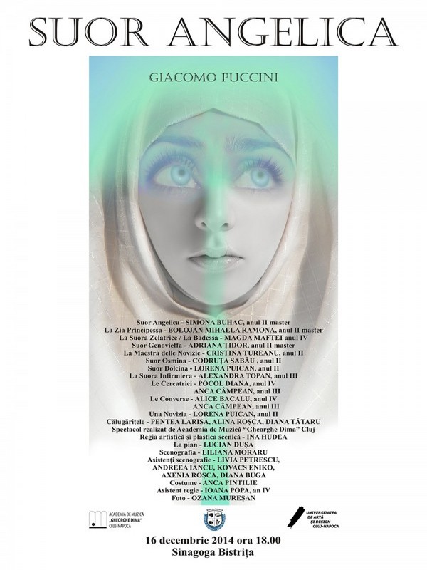 Spectacol extraordinar de muzică şi teatru ,,Suor Angelica”, după Giacomo Puccini