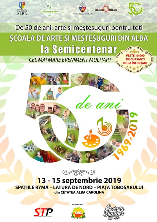 Școala de Arte și Meșteșuguri din Alba la Semicentenar – cel mai mare eveniment cultural multiart organizat la Alba Iulia