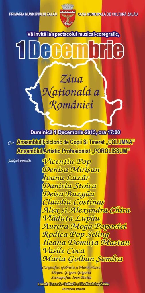 Spectacol muzical-coregrafic de 1 Decembrie la Zalău