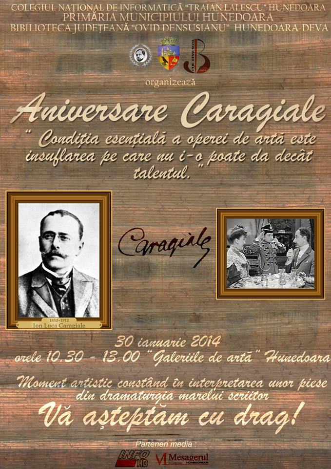 Aniversare Caragiale la Hunedoara (joi, 30 ianuarie)