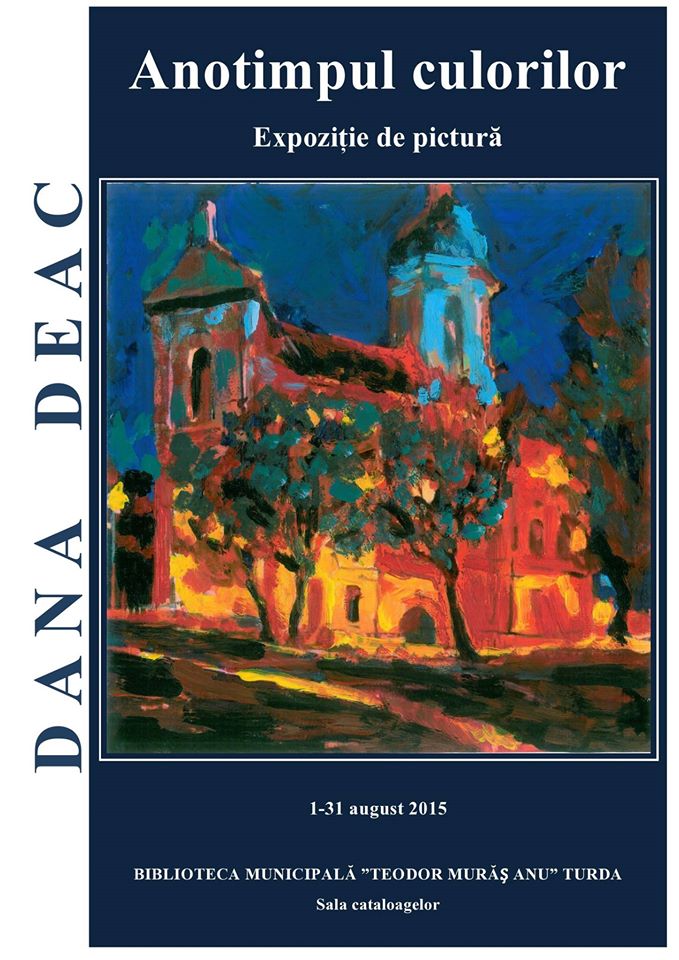 Anotimpul culorilor – Expoziţie de pictură în incinta Bibliotecii Municipale “Teodor Murăşanu” Turda