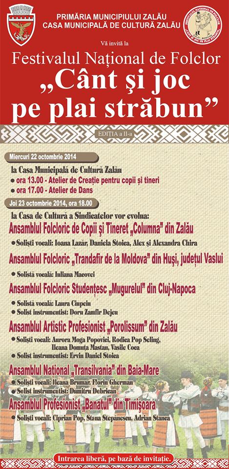 Festivalul Naţional de Folclor „Cânt şi joc pe plai străbun” se va desfășura în Zalău, în perioada 22-23 octombrie