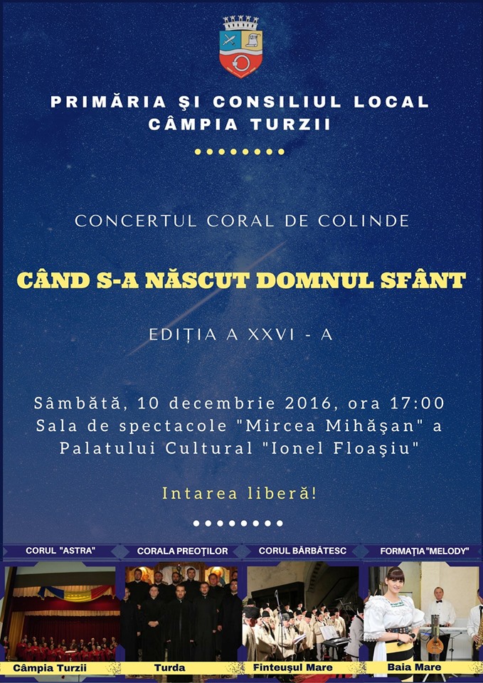 Câmpia Turzii: Concertul coral de colinde „Când s-a născut Domnul sfânt” se va desfășura sâmbătă (10 de cembrie)