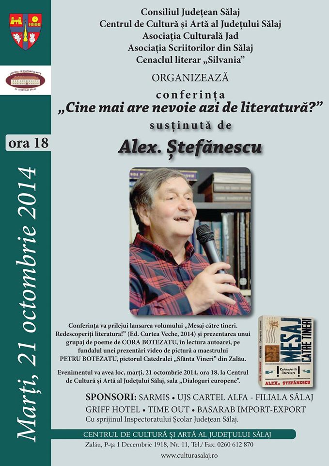 Conferință Alex Ștefănescu, la Centrul de Cultură și Artă al Județului Sălaj (marți, ora 18)