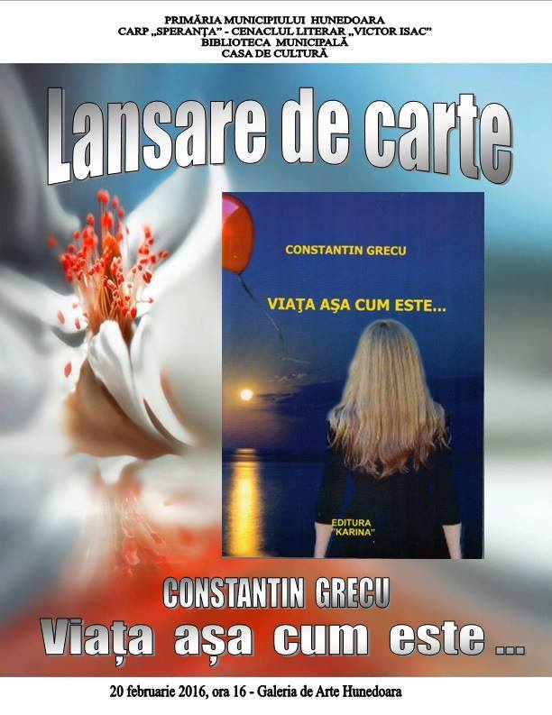 Hunedoara: Scriitorul Constantin Grecu își lansează o nouă carte