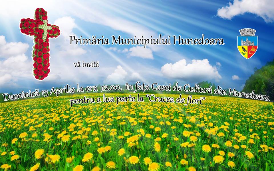 Crucea de Flori va fi construită și în acest an la Hunedoara