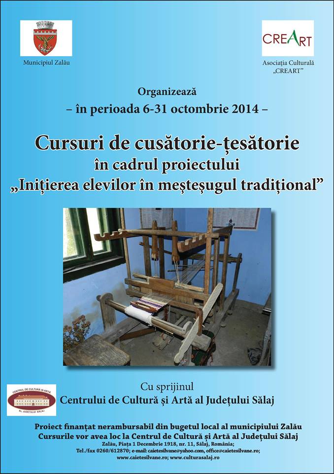 Cursuri de cusătorie-țesătorie, la Centrul de Cultură și Artă al Județului Sălaj