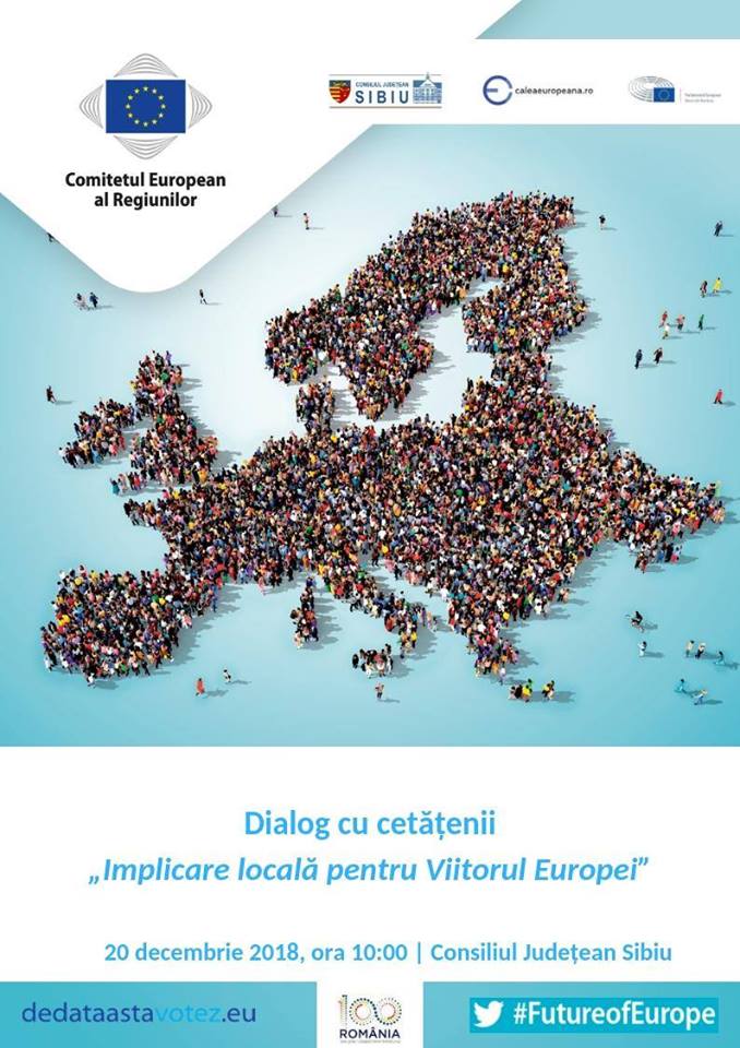 Dezbatere „Implicare locală pentru viitorul Europei”, organizată de CJ Sibiu (joi, 20 decembrie)