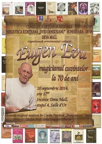 Eugen Evu, magicianul cuvintelor, la 70 de ani