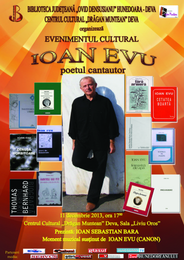 Eveniment cultural Ioan EVU – poetul cantautor, la Centrul Cultural „Dragan Muntean” din Deva (azi, ora 17)
