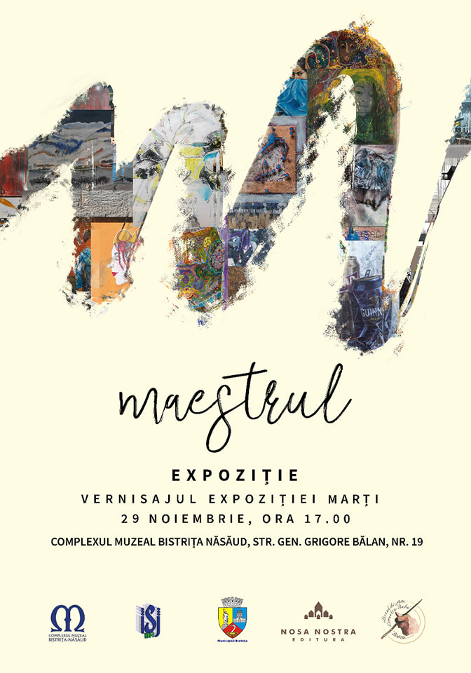 Expoziția MAESTRUL va fi deschisă în 29 noiembrie (ora 17), la Complexul Muzeal Bistrița-Năsăud