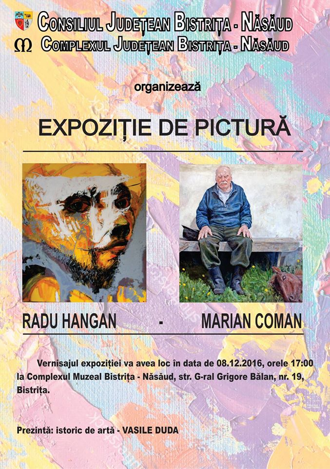 Bistrița: Expoziție de pictură a artiștilor plastici Radu Hangan și Marian Coman