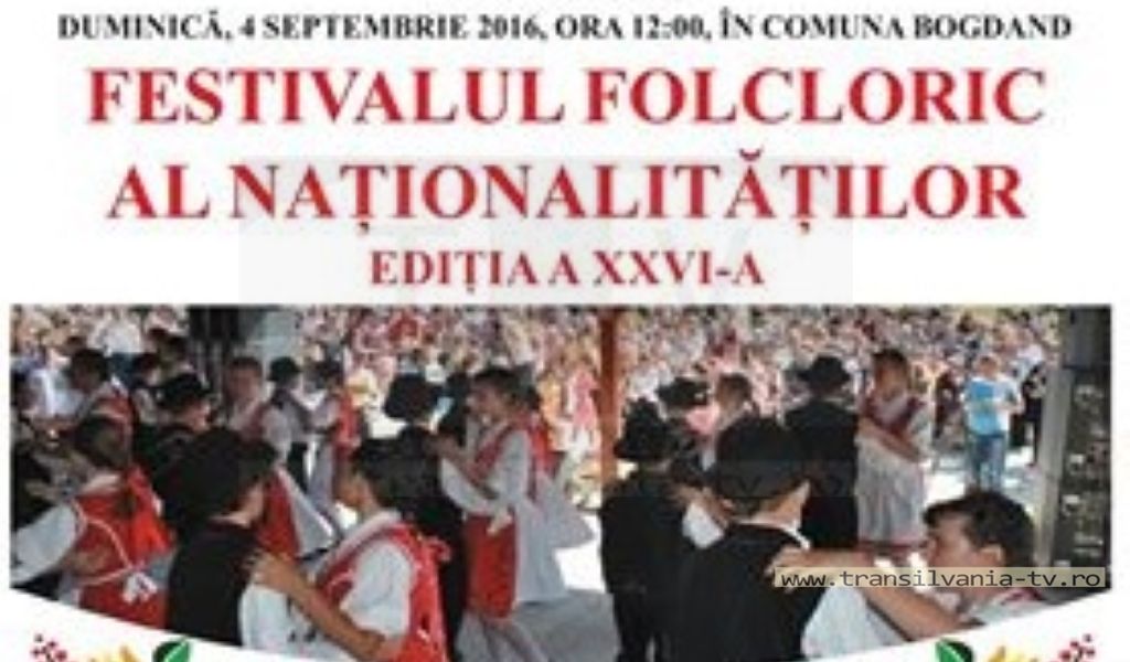 Festivalului Folcloric al Naționalităților la cea de-a 26-a ediție