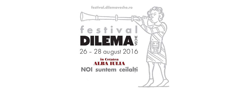 Festivalul “Dilema veche” se desfășoară și în acest an în Alba Iulia (26-28 august)