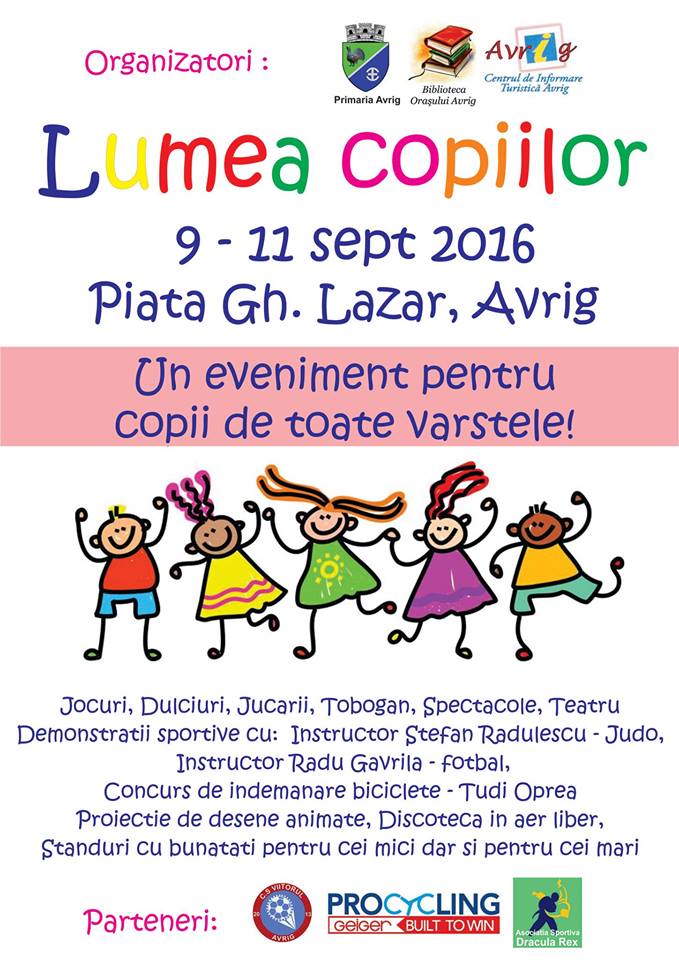 Avrig: A patra ediție a festivalului „Lumea Copiilor” (9-11 septembrie)