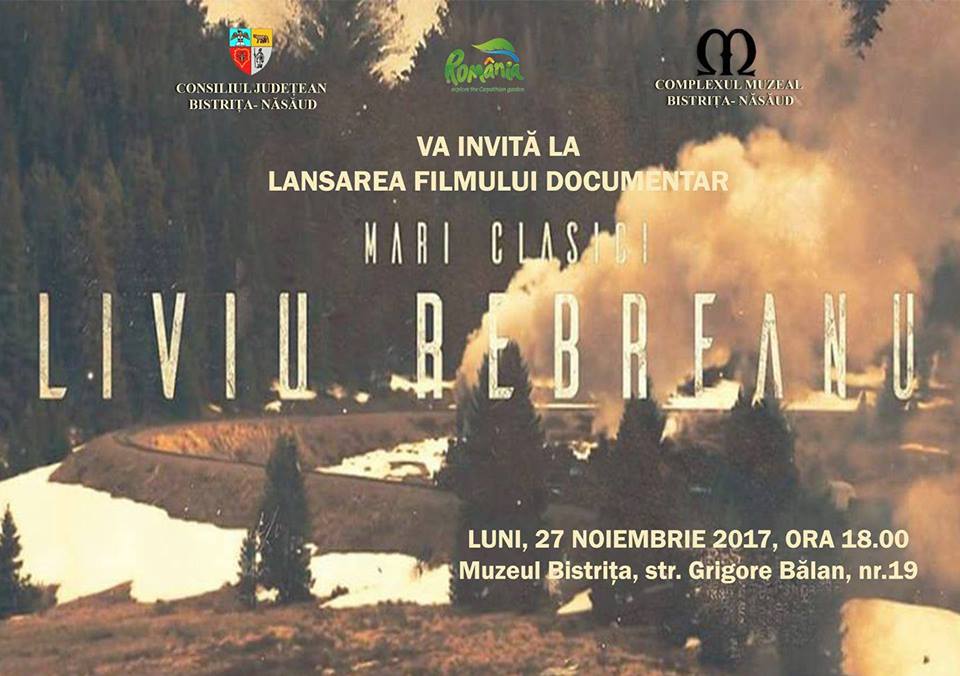 Filmul documentar ”Mari Clasici: Liviu Rebreanu” va fi lansat în Bistrița și Chiuza