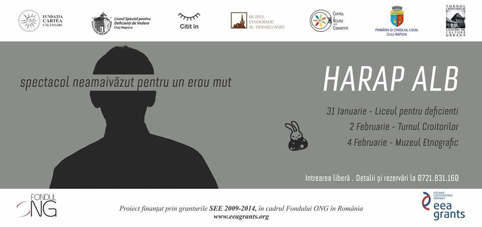 Cluj Napoca: Harap Alb – Spectacol nemaivăzut pentru un erou mut