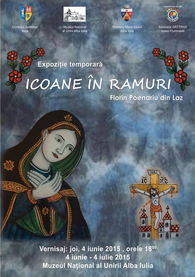 ”Icoane în ramuri” la Muzeul Naţional al Unirii Alba Iulia