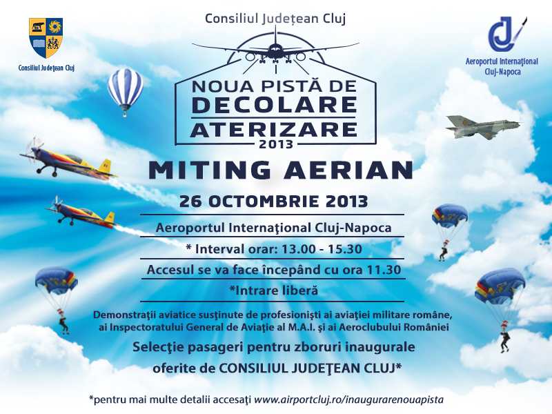 Noua pistă a Aeroportului Internațional „Avram Iancu” din Cluj Napoca va fi inaugurată sâmbătă, printr-un miting aviatic