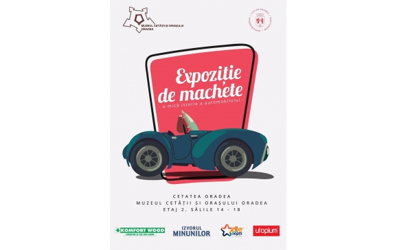 Expoziție de machete “O mică istorie a automobilului”, organizată în Oradea