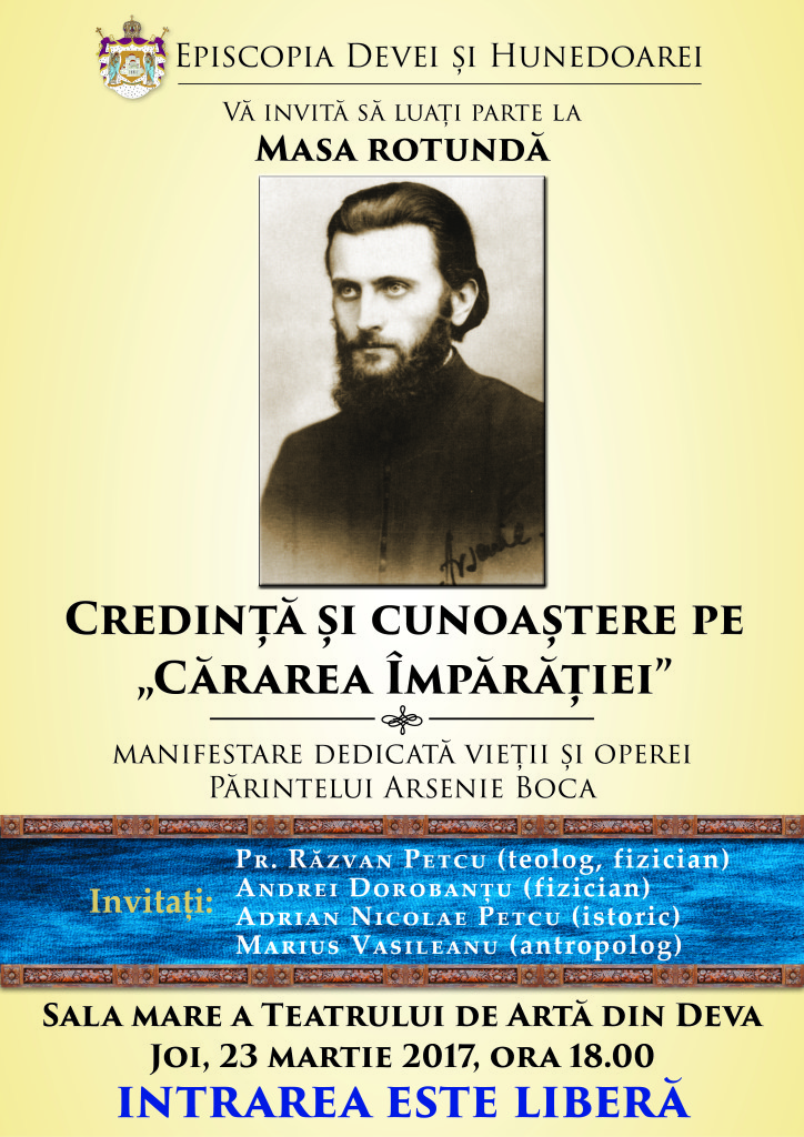 Masă rotundă dedicată vieții și operei Părintelui Arsenie Boca
