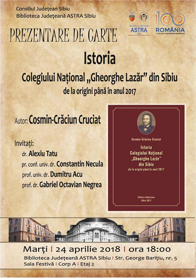A apărut monografia Colegiului Național „Gheorghe Lazăr” Sibiu