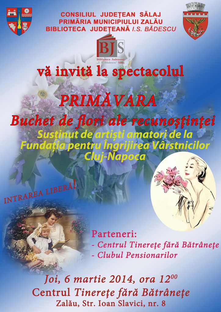 „Primăvară – Buchet de flori ale recunoștinței”, spectacol pentru pensionarii din Zalău