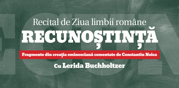 Sibiu: „Recunoştinţă” – recital de Ziua Limbii Române