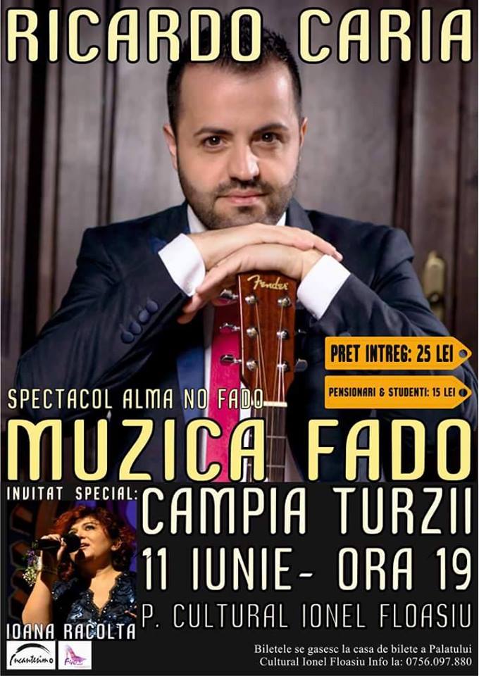 Câmpia Turzii: Spectacol de muzică Fado (11 iunie)