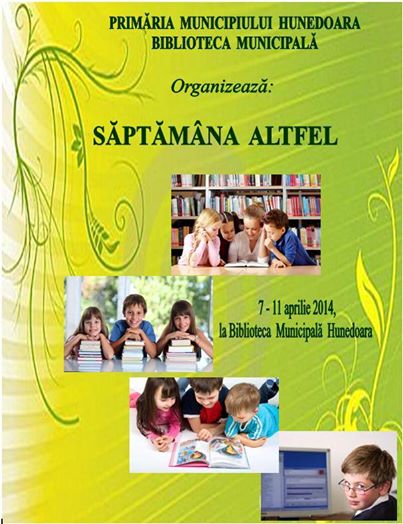 „Săptămânii altfel” la biblioteca municipală Hunedoara