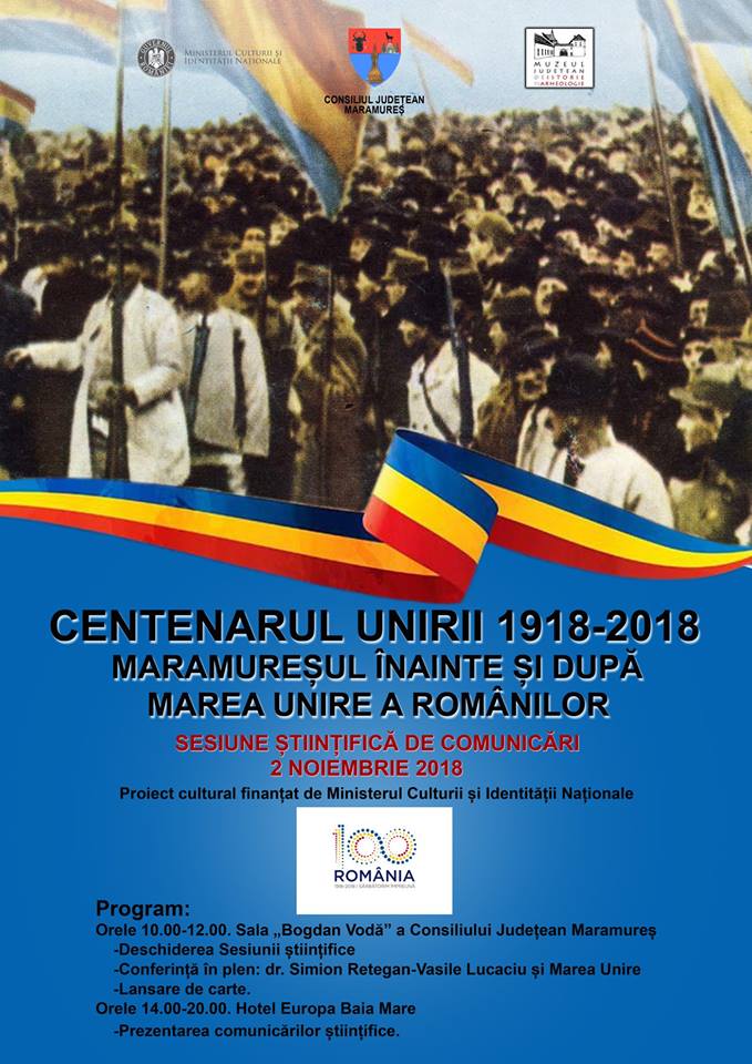 Maramureşul înainte şi după Marea Unire a Românilor. Sesiune ştiinţifică de comunicări