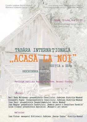 Bistrița: Tabăra internațională „Acasă la noi” își deschide porțile