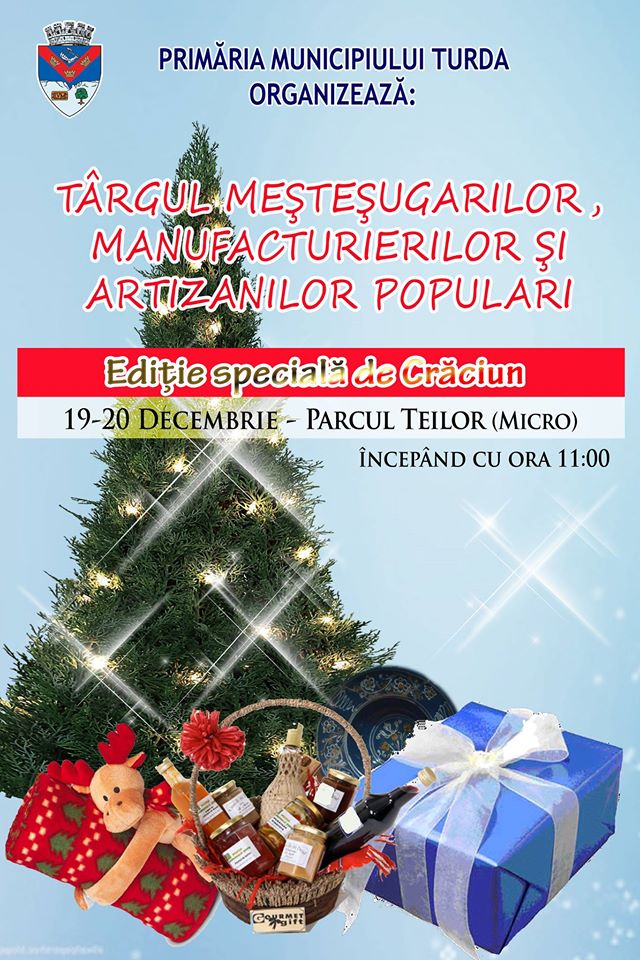 Turda: Târgul meşteşugarilor, manufacturierilor şi artizanilor populari (19–20 decembrie)