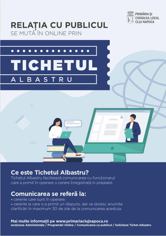 Primăria Cluj-Napoca lansează Tichetul Albastru – un nou serviciu de comunicare directă cu cetățeanul